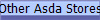 Other Asda Stores